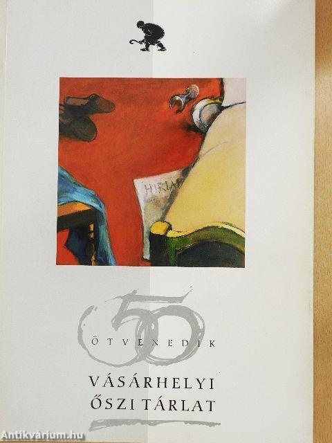 50. Vásárhelyi Őszi Tárlat