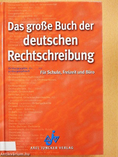 Das große Buch der deutschen Rechtschreibung