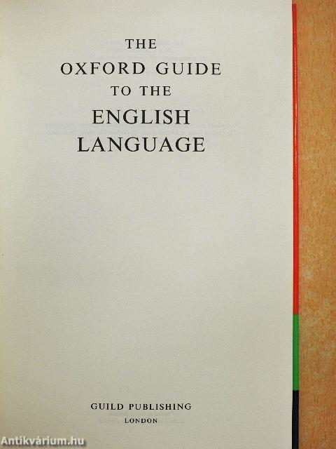 The Oxford Guide to the English Language
