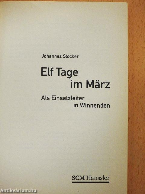 Elf Tage im März