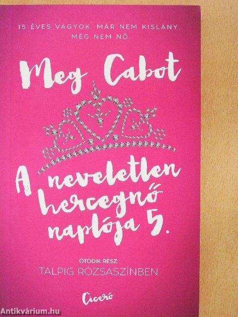 A neveletlen hercegnő naplója 5.