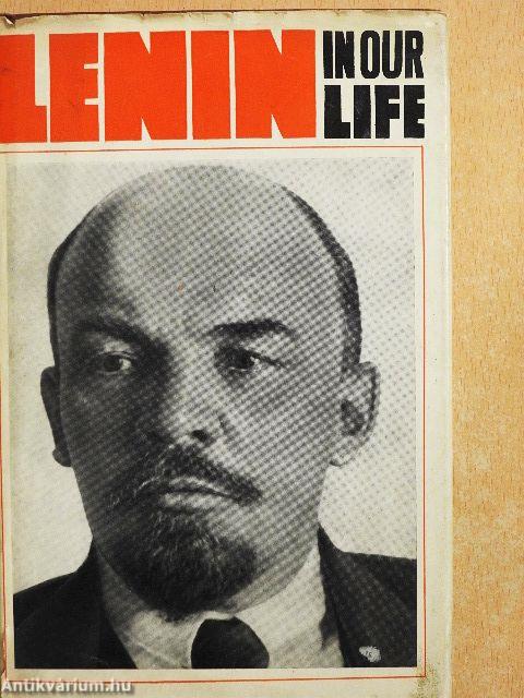 Lenin in Our Life