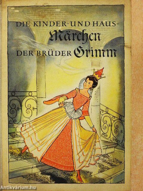 Die Kinder- und Hausmärchen der Brüder Grimm III.