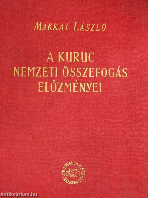 A kuruc nemzeti összefogás előzményei