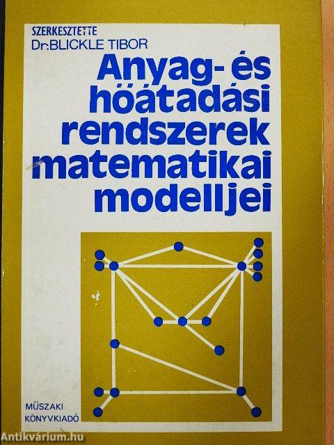 Anyag- és hőátadási rendszerek matematikai modelljei