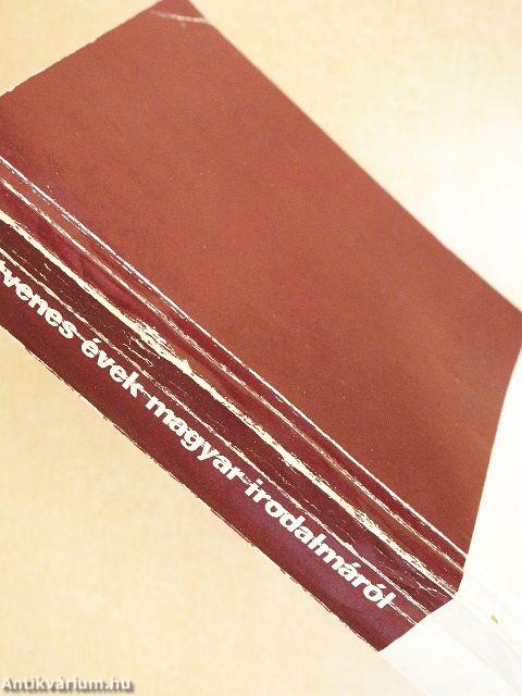 A hetvenes évek magyar irodalmáról