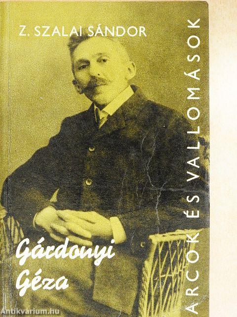 Gárdonyi Géza alkotásai és vallomásai tükrében