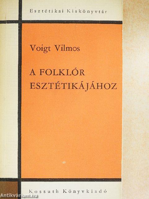 A folklór esztétikájához