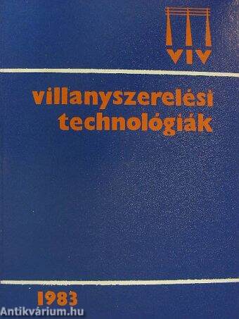 VIV Villanyszerelési technológiák