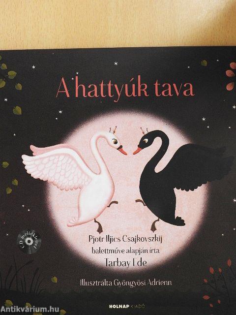 A hattyúk tava - CD-vel