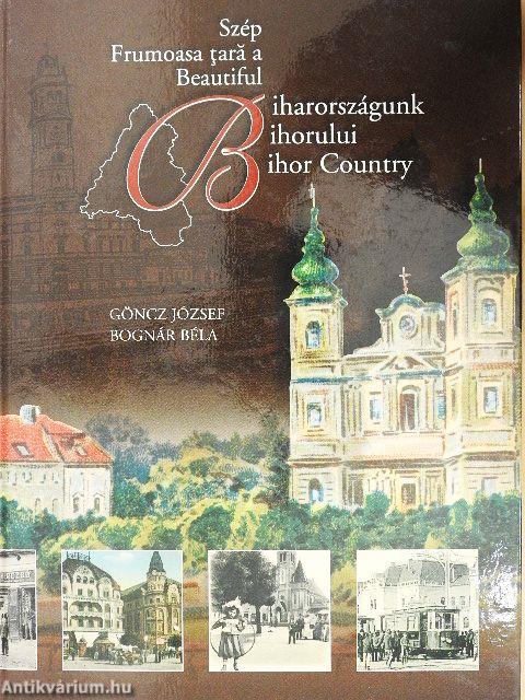 Szép Biharországunk