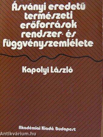 Ásványi eredetű természeti erőforrások rendszer- és függvényszemlélete