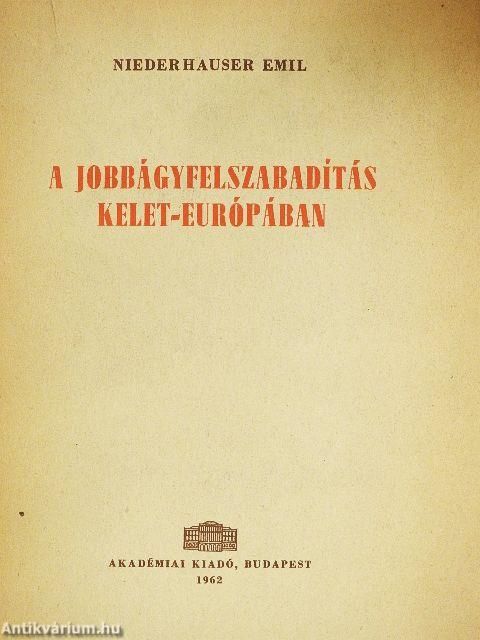 A jobbágyfelszabadítás Kelet-Európában