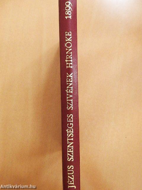 Jézus Szentséges Szivének Hirnöke 1899. január-december