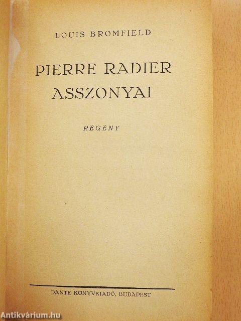 Pierre Radier asszonyai