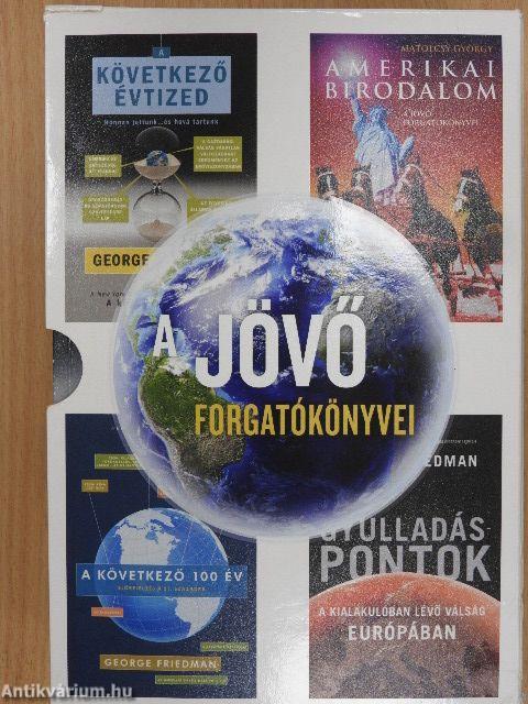 A jövő forgatókönyvei I-IV.