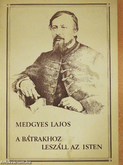 A bátrakhoz leszáll az Isten