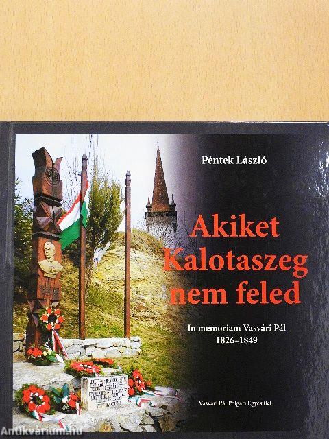 Akiket Kalotaszeg nem feled