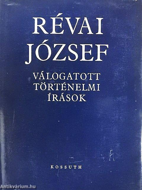 Válogatott történelmi írások I-II.