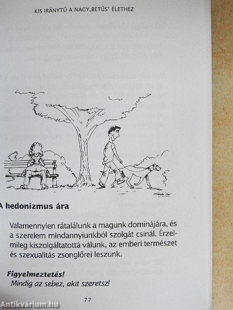 Kis iránytű a nagy"betűs" élethez