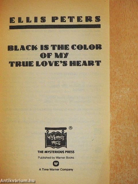 Black is the Color of My True Love's Heart 