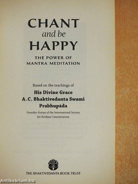 Chant and be Happy