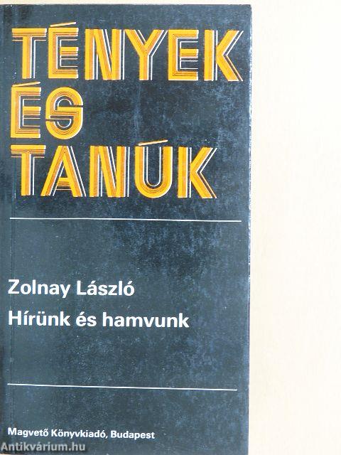 Hírünk és hamvunk 