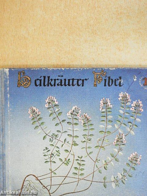 Heilkräuter Fibel I.
