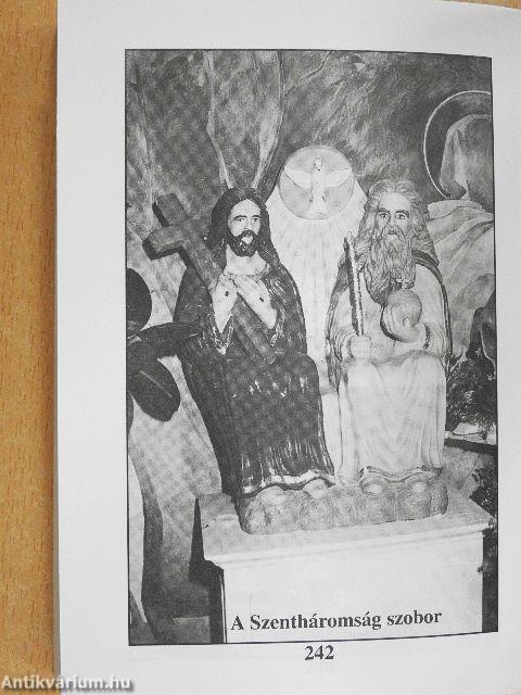 Egy zarándokhely kialakulása