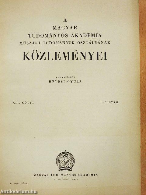 A Magyar Tudományos Akadémia Műszaki Tudományok Osztályának közleményei 1954/1-3.