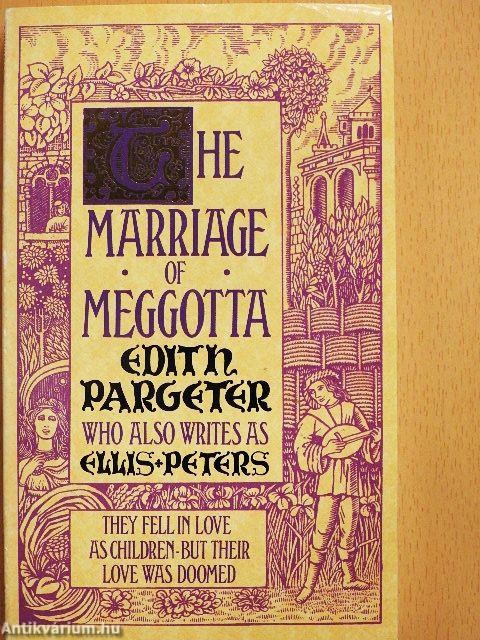 The Marriage of Meggotta