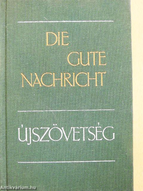 Die Gute Nachricht/Újszövetség