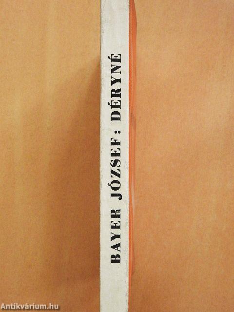 Déryné/Déryné levelei