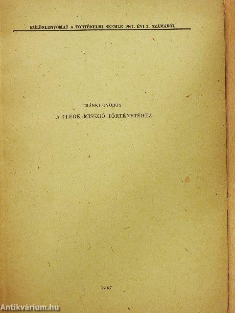 A Clerk-misszió történetéhez