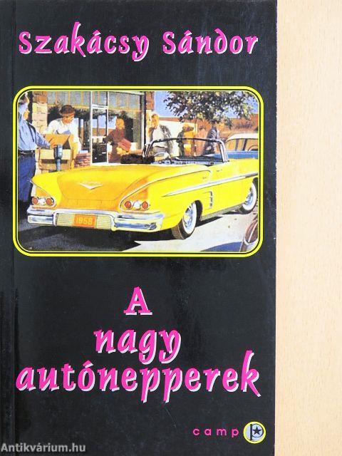 A nagy autónepperek