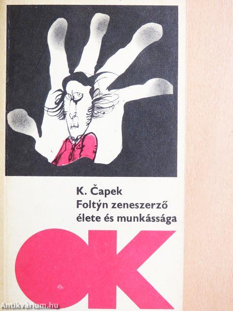 Foltyn zeneszerző élete és munkássága