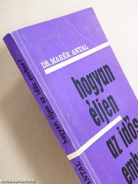 Hogyan éljen az idős ember?