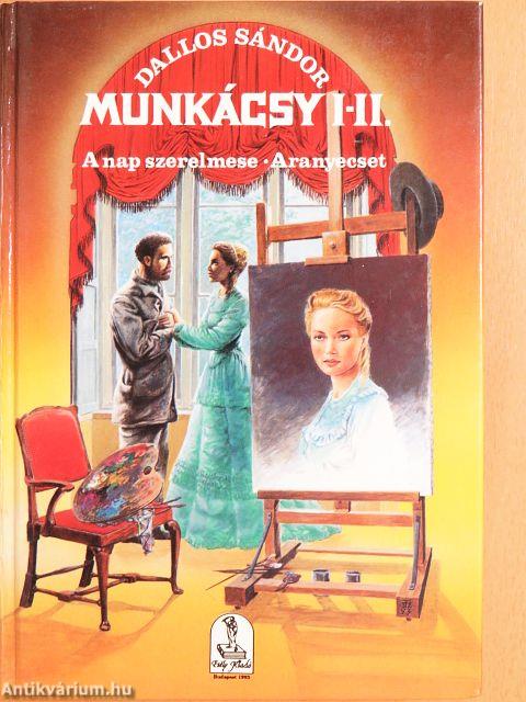 Munkácsy I-II.