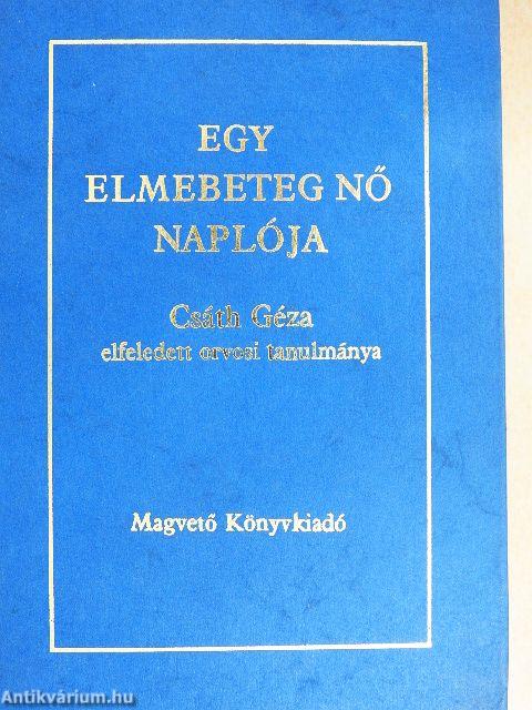 Egy elmebeteg nő naplója