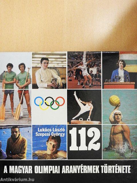 A magyar olimpiai aranyérmek története (1896-1980)