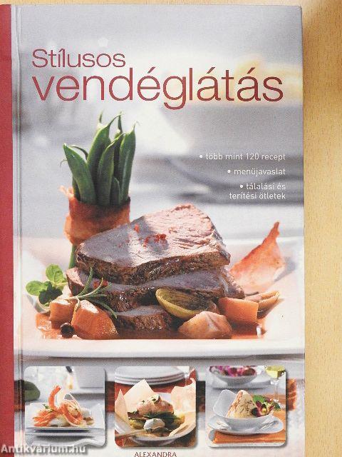 Stílusos vendéglátás