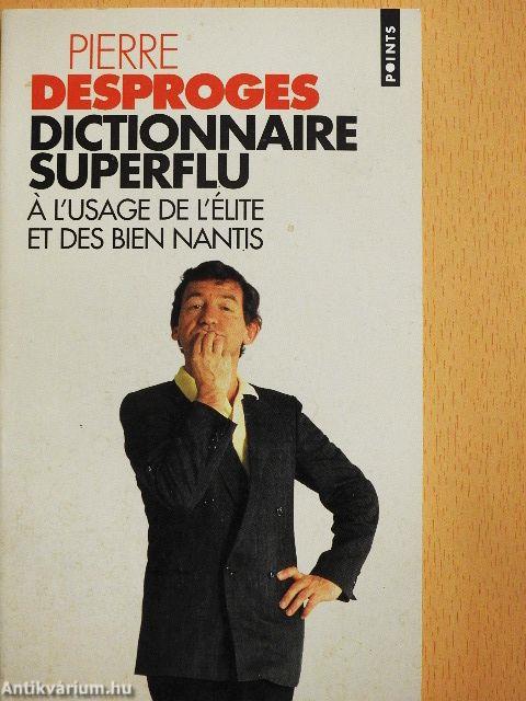 Dictionnaire Superflu