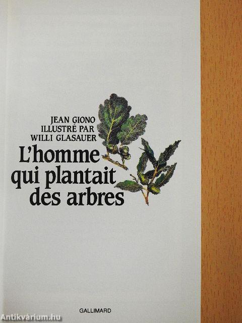 L'homme qui plantait des arbres