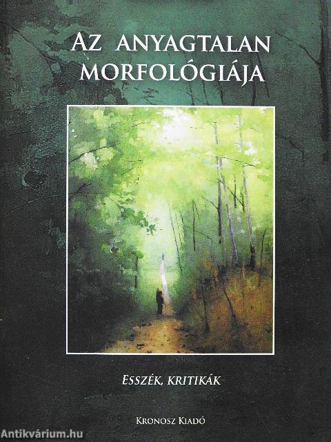 Az anyagtalan morfológiája