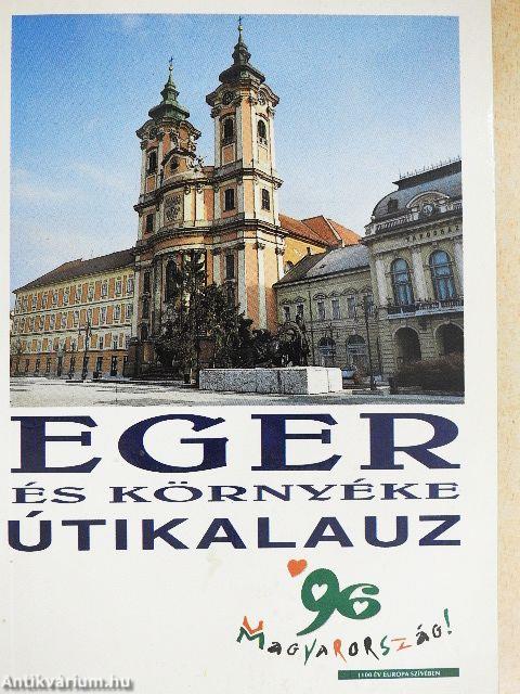 Eger és környéke útikalauz