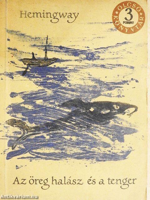Az öreg halász és a tenger