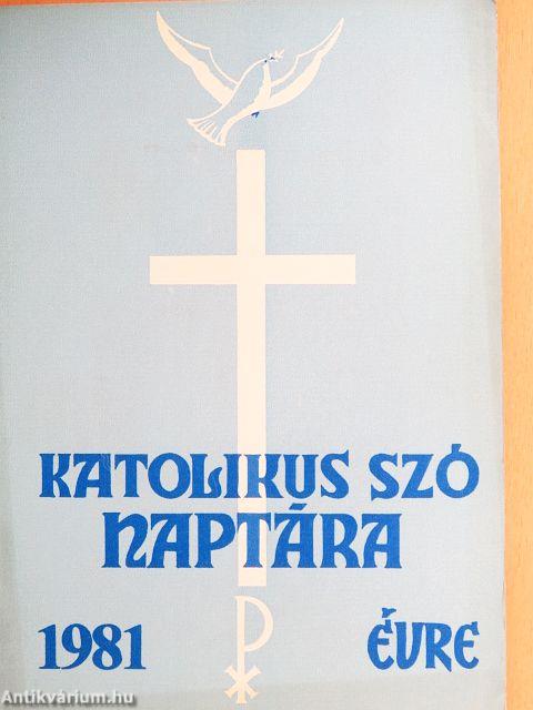 A Katolikus Szó naptára 1981. évre