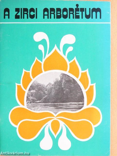 A zirci arborétum