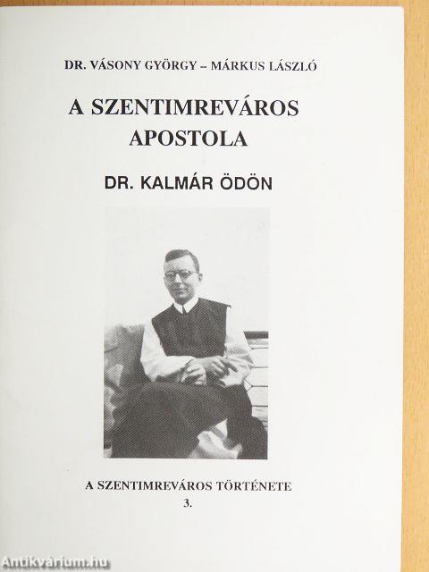 A Szentimreváros apostola