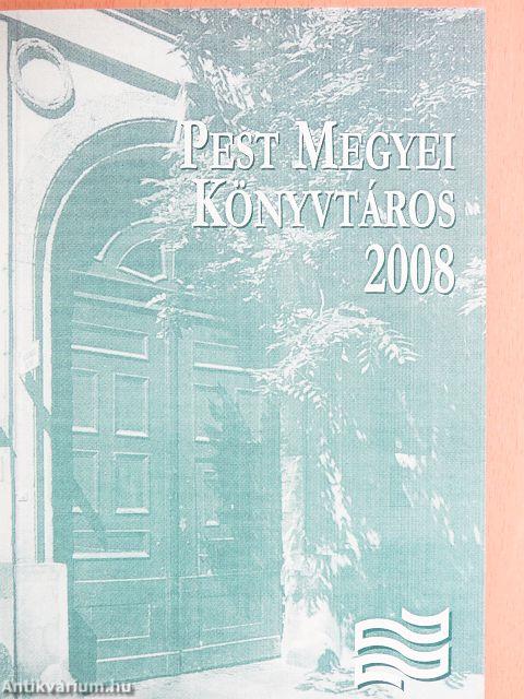Pest megyei könyvtáros 2008/1.
